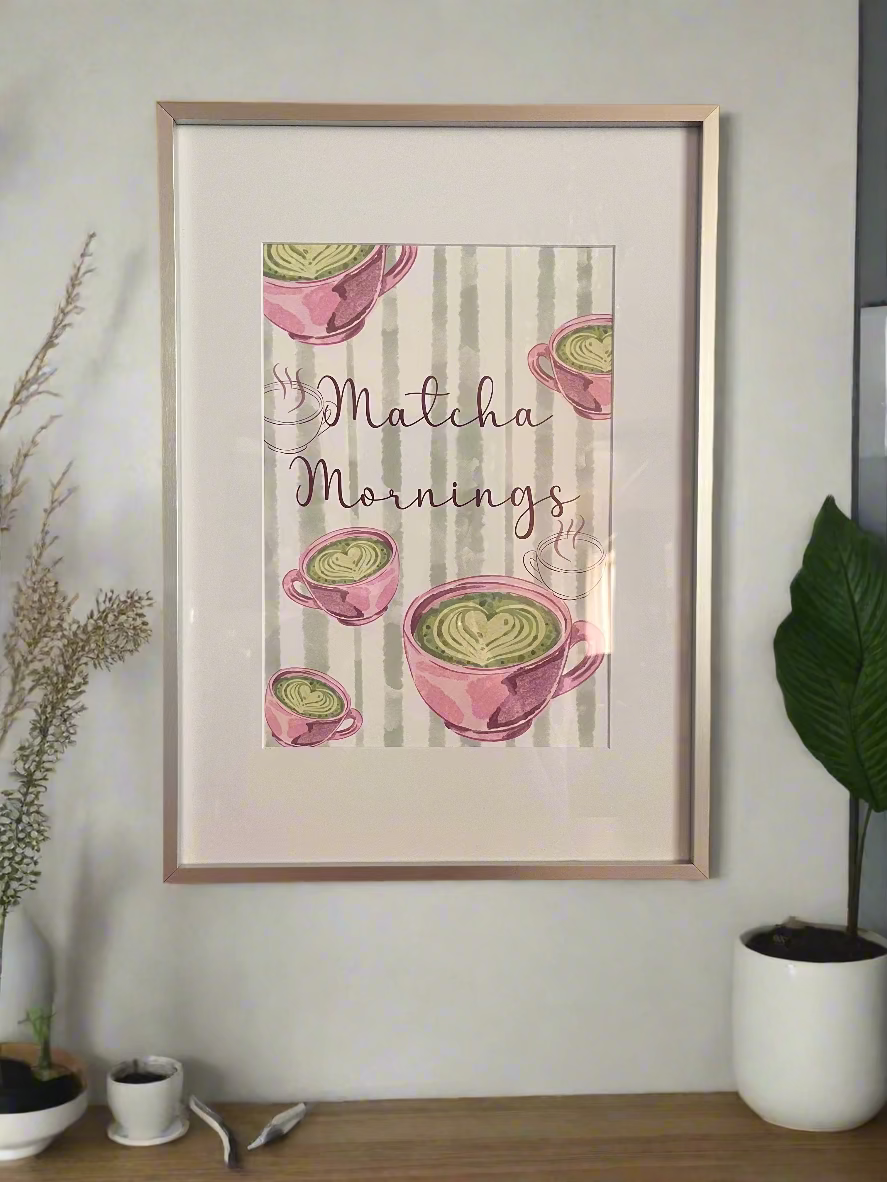 Matcha Mornings Print